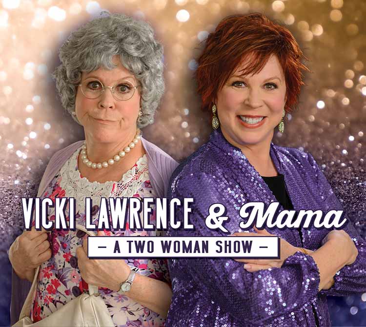 Vicki-Lawrence-and-Mama-A-Two-Woman-Show