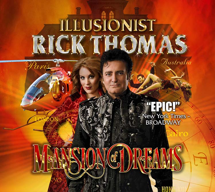 Illusionist Rick Thomas: Mansion of Dreams